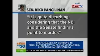 NTG: Pagbabalik serbisyo ni Pres. Duterte kay Supt. Marvin Marcos, iimbestigahan ng Senado