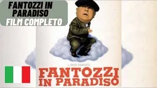 FILM COMICI COMPLETI - Fantozzi in Paradiso - FILM COMPLETO IN ITALIANO