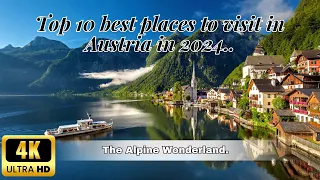 Top 10 best places to visit in Austria in 2024.#travel #nature #austria #beauty