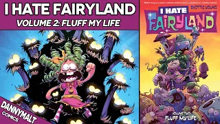 I Hate Fairyland - Volume 2: Fluff My Life (2016) - Comic Story Explained