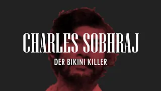 Charles Sobhraj: Der Bikini Killer | True-Crime-Podcast