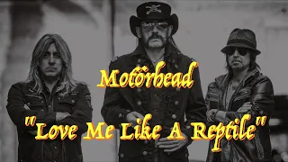 Motörhead - “Love me Like a Reptile” - Guitar Tab ♬