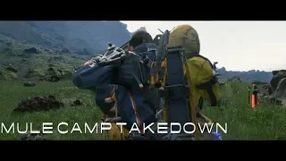 Death Stranding - MULE Camp Takedown