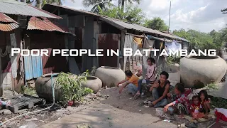 POOR PEOPLE IN BATTAMBANG CAMBODIA/BATTAMBANG REAL LIFE.