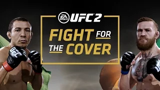 EA SPORTS UFC 2 | Fight For The Cover | Xbox One, PS4