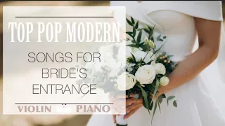 TOP 8 MODERN SONGS FOR WALKING DOWN THE AISLE,The best bride's entrance wedding pop music|VSmusic4u