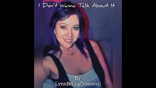 Cover - I Don’t Wanna Talk About It