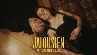 ART x MADELINE JUNO - JALOUSIEN (prod. by Aside) | 4K