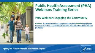 Public Health Assessment Webinar: Engaging the Community