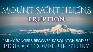 MOUNT ST.HELENS ERUPTION:ARMY AIDS MALE SASQUATCH IN RECOVERING BURNT BODIES ||BIGFOOT SAVES COUPLE!