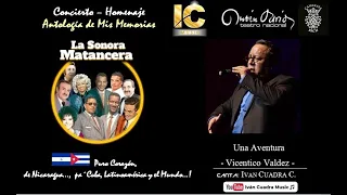 Una Aventura - Vicentico Valdes y La Sonora Matancera ǁ Iván Cuadra Music.