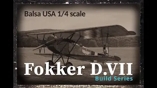 Balsa USA 1/4 Scale Fokker D.VII - Episode 28 - Aileron and Throttle Control Linkage
