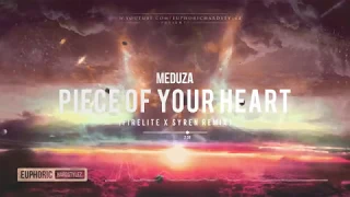 Meduza - Piece Of Your Heart (Firelite x Syren Remix) [Free Release]