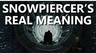 Snowpiercer's Real Meaning