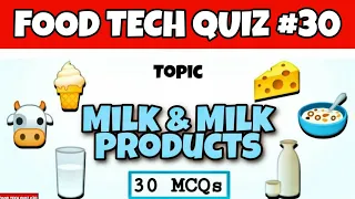 Milk & Milk products MCQs🥛🧀 | Dairy Technology | Food Tech Quizzes | Fssai & FSO Exams