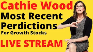 Cathie Wood, Most Recent Predictions For Growth Stocks | CLOV PLTR STOCK