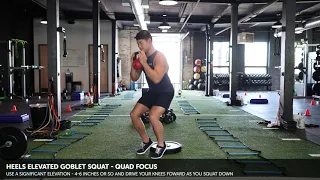 Heels Elevated Goblet Squat - Quad Focus