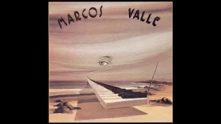 Marcos Valle - No Rumo Do Sol - 1974 - Full Album