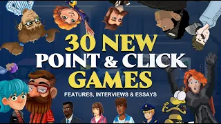 30 amazing new and upcoming indie point & click games