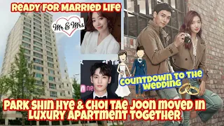 Park Shin Hye and Choi Tae Joon Moved Together in New Home Ready for Married Life 👰🤵