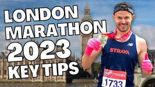 THINGS YOU NEED TO KNOW IF YOU'RE RUNNING THE LONDON MARATHON IN 2023 (my top tips)