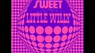Sweet - Little Willy