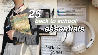 25 Essentials for Back to School
