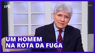 UM HOMEM NA ROTA DA FUGA - Hernandes Dias Lopes