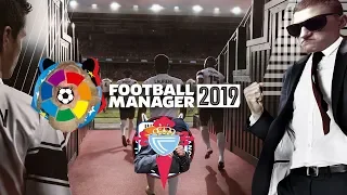 Сельта (Виго). Всё идёт по плану?? Football Manager 2019 (стрим) #13