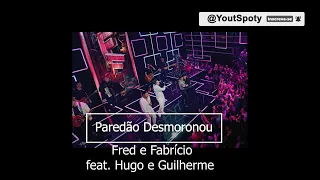 Sertanejo 2023 - Fred e Fabrício feat. Hugo e Guilherme - Paredão Desmoronou