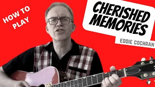 Cherished Memories | Eddie Cochran | Guitar Lesson | Tab Download