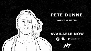 Pete Dunne - Young & Bitter (Official WWE UKCT Entrance Theme)
