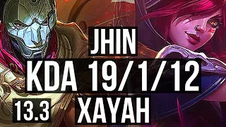 JHIN & Pyke vs XAYAH & Lux (ADC) | 19/1/12, Rank 6, Legendary | TR Challenger | 13.3