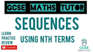 Using Nth Terms and Sequences | GCSE Maths Tutor