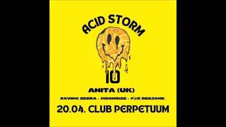 DJ Moonrise - Acid Storm 10 (Perpetuum Brno 20.04.2024)