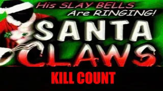 Santa Claws 1996 Kill Count