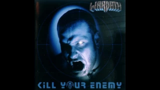 Warpath - Kill Your Enemy (Full album HQ)
