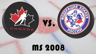 Mistrovství světa v hokeji 2008 - Finále - Kanada - Rusko