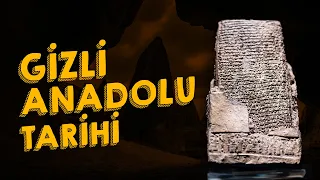 Gizli Anadolu Tarihi | Dünya'nın En Kadim Toprağı, Anadolu