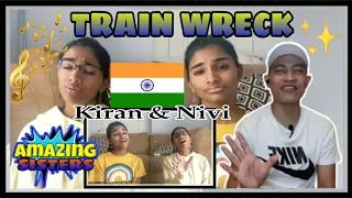 JAMES ARTHUR - TRAIN WRECK - KIRAN & NIVI - COVER |  INDIAN SINGER | REACTION | RDO
