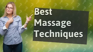 What nationality gives the best massages?