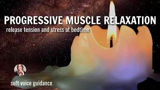Progressive Muscle Relaxation for Sleep / Melt Away Stress & Tension Guided Visualization