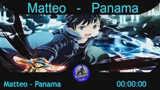 Nightcore  - Matteo - Panama (ปานามา)