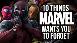 10 Things MARVEL Wants You To FORGET About!