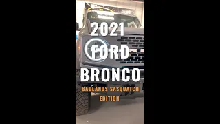 2021 Ford Bronco Badlands with Sasquatch Package