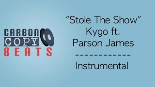 Stole The Show - Instrumental / Karaoke (In The Style Of Kygo ft. Parson James)