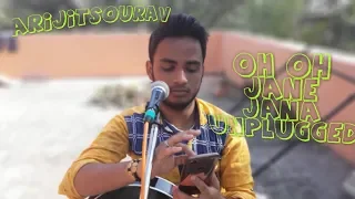 Oh Oh Jane Jaana I Unplugged Cover I ArijitSourav I Pyaar Kiya To Darna Kya I Salman Khan