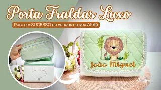 Nécessaire PORTA FRALDAS um projeto muito fácil de fazer e que vende o ano todo | DIY