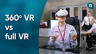 Virtual Reality Training: 360º VR vs Full VR