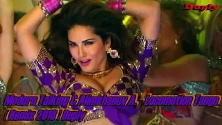 Modern Talking & Alimkhanov A. - Locomotion Tango [ Remix 2018 ] Duply